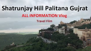 Shatrunjay Hill Palitna Jain Temples Gujrat Film Angaarsha Pir Peer Dargah of Palitana Full Info [upl. by Flosi]