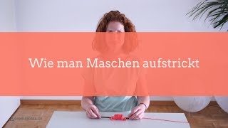 Aufgestrickter Maschenanschlag Wie man Maschen aufstrickt [upl. by Laundes345]