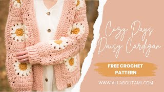 Cozy Days Daisy Cardigan [upl. by Horst769]