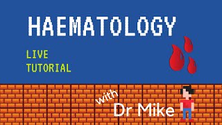 Live Tutorial  Haematology [upl. by Loredo]