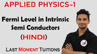 Fermi Level in Intrinsic Semi Conductors  Applied Physics Lectures In Hindi [upl. by Oster]