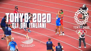 Olimpiadi TOKYO 2020  Gli ORI Italiani [upl. by Auhsaj]