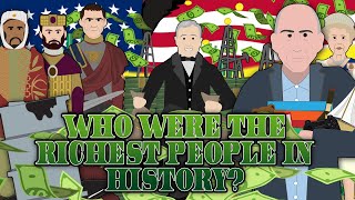 Who were the Richest People in History [upl. by Ness422]