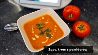 Zupa krem z pomidorów z Thermomix  ThermoBajka [upl. by Nafis]