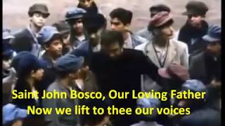 St John Bosco Our Loving Father song [upl. by Eatnod102]