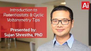 Introduction to Potentiostats amp Cyclic Voltammetry Tips [upl. by Imer]