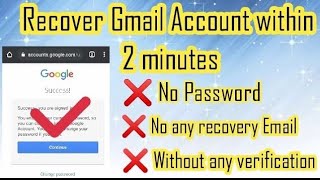 How To Recover Gmail Account Without Phone Number WithOut verification password Trick 20212022 [upl. by Trinidad794]