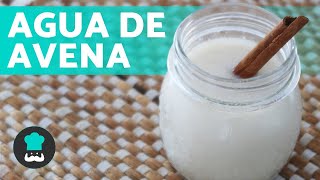 AGUA DE AVENA para ADELGAZAR más rápido 🥛  Receta FÁCIL y sana [upl. by Nayr]