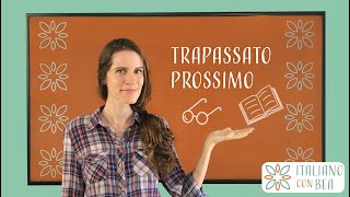 Il Trapassato Prossimo in Italiano [upl. by Dorin]