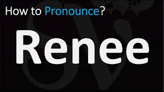 How to Pronounce Renee CORRECTLY [upl. by Aldon]