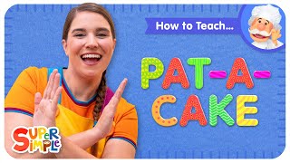 How To Teach quotPatACakequot  Birthday amp Party Song for Kids [upl. by Jacobine]