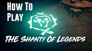 How to play the Shanty of legends and buy Athena  Sea Of Thieves Pirate Legend Guide [upl. by O'Reilly]