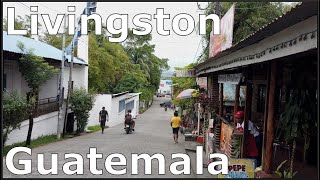 Livingston Guatemala [upl. by Wendi]