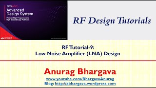 RF Design9 RF LNA Design  Concept to Implementation [upl. by Darrin]