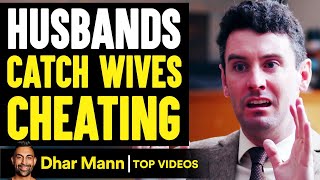 Husbands Catch WIVES CHEATING On Them ENDING IS SHOCKING  Dhar Mann [upl. by Winnick438]