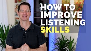 How to Improve Listening Skills [upl. by Sirap]