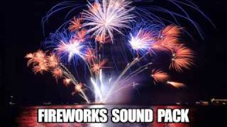 Fireworks Sound Effects  30 Sound Pack [upl. by Ochs537]