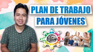 PLAN DE TRABAJO JUVENIL  IDEAS Y ORGANIZACIÓN [upl. by Ibby970]