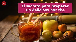 El secreto para preparar un delicioso ponche [upl. by Nilram866]