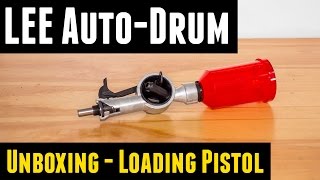 LEE Auto Drum Powder Measure Unboxing Overview Loading Pistol [upl. by Ecydnac]