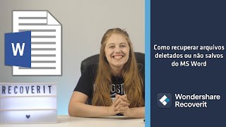 Como Recuperar Arquivos Deletados ou Não Salvos do Microsoft Word  Wondershare Repairit [upl. by Parlin]