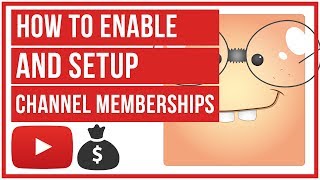 How To Enable And Setup YouTube Channel Memberships [upl. by Cicenia]