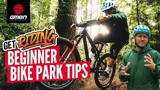 A Beginners Guide To Riding A Bike Park  What To Expect At A Mountain Bike Park [upl. by Ylrebmi145]