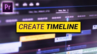 How to create a TIMELINE Premiere Pro Tutorial [upl. by Willdon]