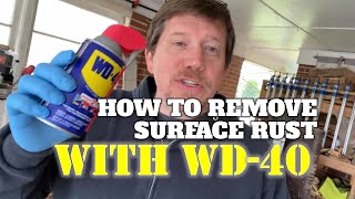 How To Remove Surface Rust With WD40 [upl. by Aihsik998]