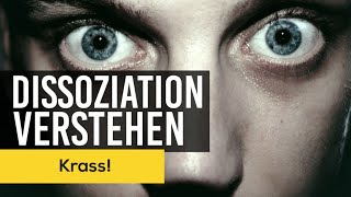 Dissoziation  was ist das  Die BESTE Erklärung [upl. by Jolene]