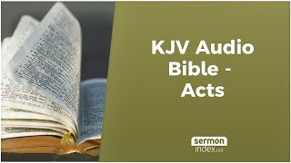 KJV Audio Bible  Acts [upl. by Ydnem556]