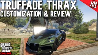 Truffade Thrax Customization amp Review  GTA Online [upl. by Dustan]