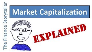 Market Capitalization explained [upl. by Alitha]