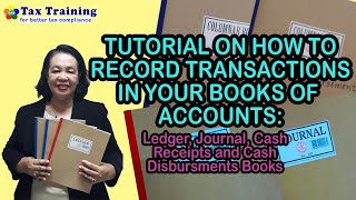 Tutorials on How to Record Transactions in your Books of Accounts [upl. by Tattan]