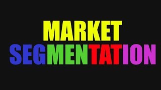 Market Segmentation and Target Market [upl. by Ymac647]