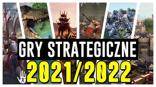 GRY STRATEGICZNE 20212022 w które będziecie chcieli zagrać [upl. by Rosenwald]