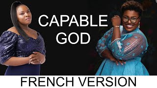 Géraldine Ngonda  CAPABLE GOD FRENCH VERSION JUDIKAY EN FRANÇAIS [upl. by Kuehnel362]