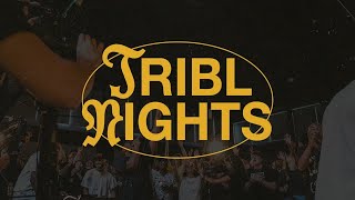 TRIBL NIGHTS LIVE FROM FORWARD CITY CHURCH [upl. by Otreblon]