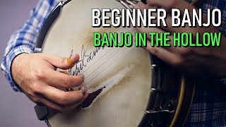 Beginner Banjo  Banjo In The Hollow [upl. by Tnahs]