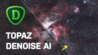 Use Topaz Labs DeNoise AI for ASTROPHOTOGRAPHY [upl. by Werdn]