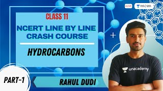 Hydrocarbons  L1  NCERT Line by Line  Class 11 Chemistry  Rahul Dudi [upl. by Namlas]