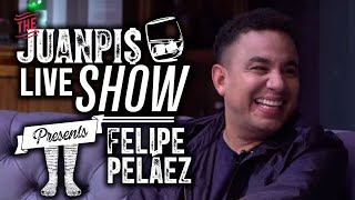 The Juanpis Live Show  Entrevista a Felipe Peláez [upl. by Martens]