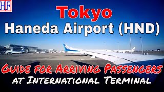 Tokyo Haneda Airport HND – International Terminal  Arrivals and Ground Transportation Guide [upl. by Ttegirb780]