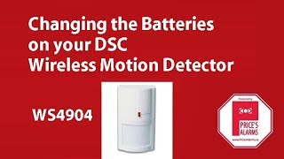 DSC WS4904 wireless motion detector  changing batteries [upl. by Ennire262]