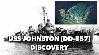 USS Johnston DD557 Discovery  Latest Footage [upl. by Ahsoet]