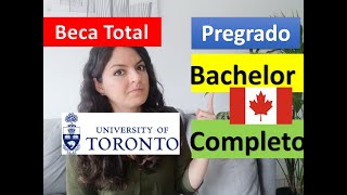 Estudiar carrera completa pregrado en Toronto Canada gratis \ BECA Lester B Pearson \ [upl. by Jennine]