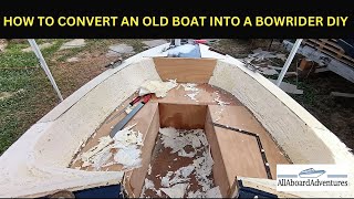 Boat conversion into Bowrider [upl. by Alywt]