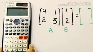 Multiplication of matrices using calculator [upl. by Sydney]