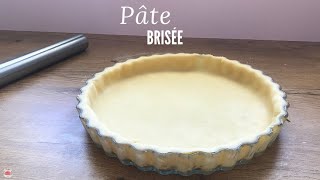 RECETTE DE LA PÂTE BRISÉE [upl. by Aloeda28]