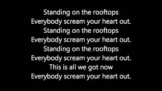 Lost Prophets  Rooftops Lyrics HQ [upl. by Hatfield]